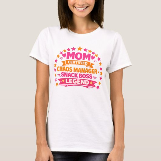 Grappig Moeder T-shirt – Gecertificeerd Chaos Mana (Voorkant)