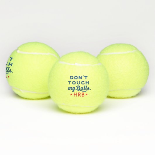 Grappig Monogram, raak mijn Tennis Balls niet aan Tennisballen (Multi)