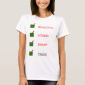 Grappig mooi liefdevol slim genomen vriendin t-shirt (Voorkant)