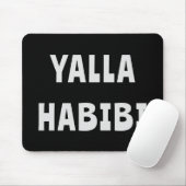 Grappig Motivatie Arabisch Gezegde voor Arab Yalla Muismat (Met muis)