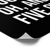 Grappig Motivatie citaat - wanneer u wordt verleid Poster (Hoek)