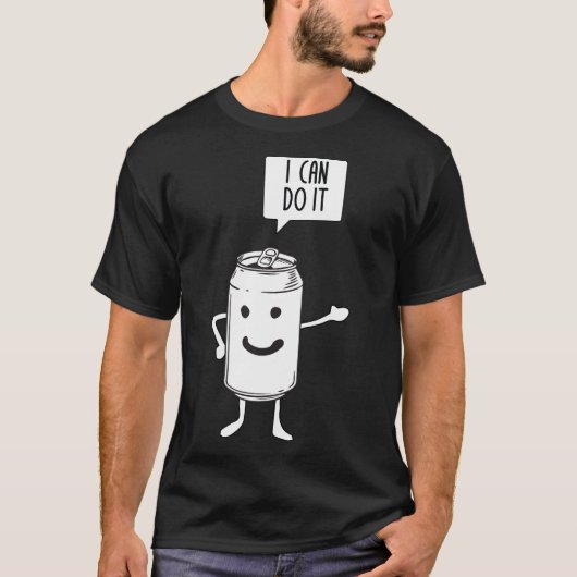 Grappig Motivatie Inspirerend dat ik kan doen T-shirt (Voorkant)