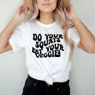 Grappig Motivatie Quote Modern Retro Font Shirt