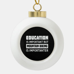 Grappig Mountainbike Shirt - Mountainbike Keramische Bal Ornament