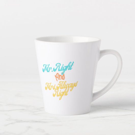 Grappig Mr Right en Mrs Always Right Huwelijksgesc Latte Mok (Rechts)