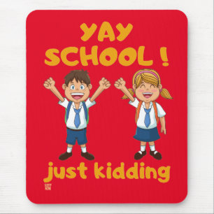grappig muisblok "YAY SCHOOL" Muismat