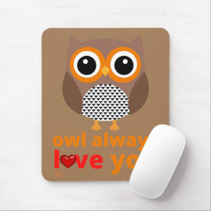 grappig muismatje "OWL ALTIJD VAN JE VERLIEZEN" Muismat