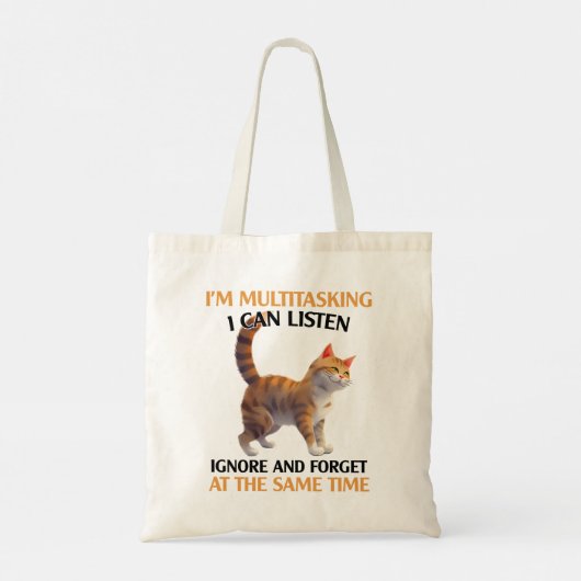 Grappig Multitasking Cat Gezegde Tote Bag (Achterkant)