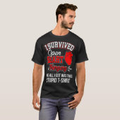 Grappig na een overlevende hartchirurgie werd stui t-shirt (Voorkant volledig)