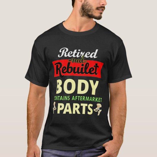 Grappig na heupoperatie herstel Bionische heup ver T-shirt (Voorkant)
