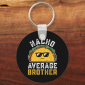Grappig Nacho Gemiddelde Broer Cinco De Mayo Mexic Sleutelhanger (Voorkant)