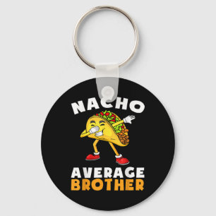 Grappig Nacho Gemiddelde Broer Cinco De Mayo Mexic Sleutelhanger