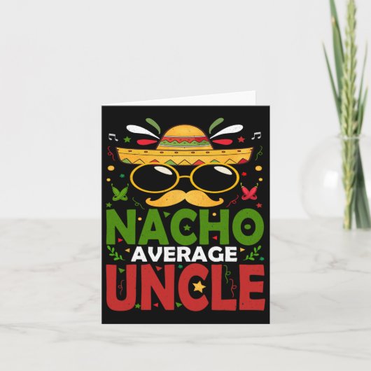 Grappig Nacho Gemiddelde Oom Cinco de Mayo Mexicaa Kaart (Voorkant)