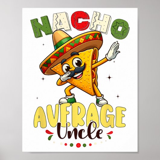 Grappig Nacho Gemiddelde Oom Cinco de Mayo Mexicaa Poster (Voorkant)
