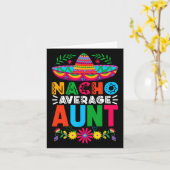 Grappig Nacho Gemiddelde Tante Sombrero Happy Cinc Kaart (Gele Bloem)