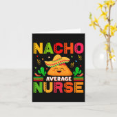 Grappig Nacho Gemiddelde Verpleegster Cinco de May Kaart (Gele Bloem)