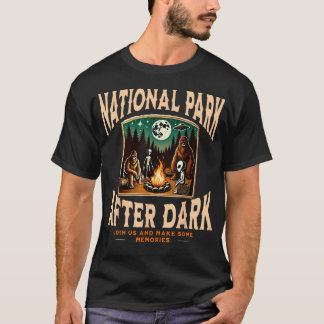 Grappig Nationaal Park Na Donker Buitenaards Bigfo T-shirt