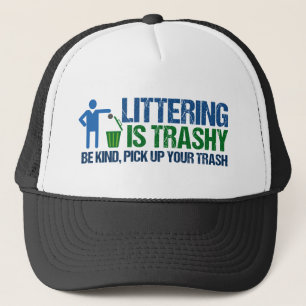 Grappig natuurbehoudster Littering is trashypoen Trucker Pet