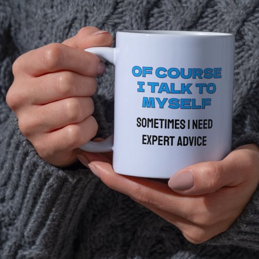 Grappig "Natuurlijk praat ik tegen mezelf" Custom Koffiemok