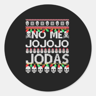 Grappig Nee Ik Jo Jo Jo Jodas Kerst Ronde Sticker