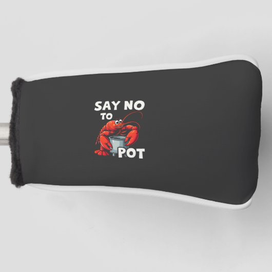 Grappig 'Nee' zeggen tegen pot met krabkreeft Golfheadcover (Voorkant)