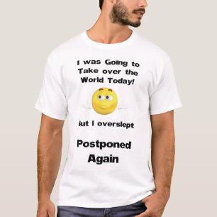 Grappig Neem over de World Quote T-shirt