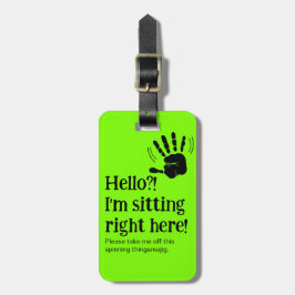 Grappig Neon Hallo? Ik ben hier Bagagelabel