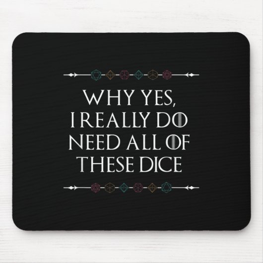 Grappig Nerdy Gaming D20 RPG Dice Gezegde Quote Gr Muismat (Voorkant)