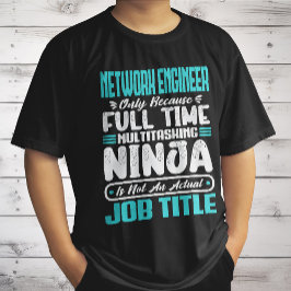Grappig Netwerk Engineer Functie Titel Beroep Vaar T-shirt