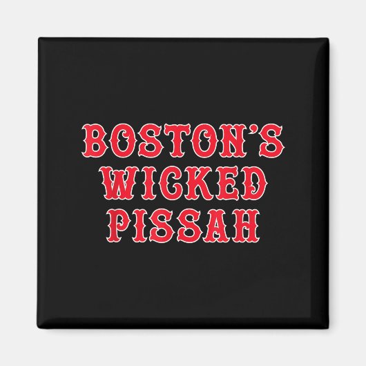 Grappig New England Boston's Wicked Ah Magneet (Voorkant)