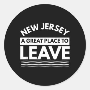 Grappig New Jersey Een Geweldige Plaats Om Te Verl Ronde Sticker