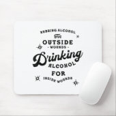 Grappig Nick Miller Citat Shirt_ Alcohol Grappig N Muismat (Met muis)