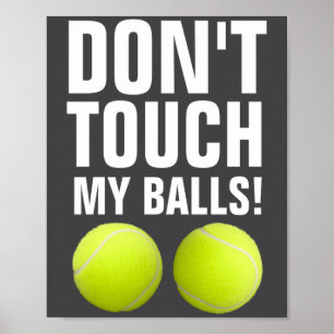 Grappig Niet Aanraken Mijn Pandemische Tennis Poster