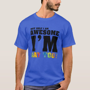 Grappig niet alleen ben ik Geweldige, ik ben ook h T-shirt
