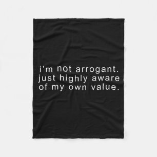 Grappig niet arrogant sarcastisch grap tee sarcasm fleece deken