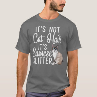 Grappig niet Cat Hair, het is Siamese Glitter Cat  T-shirt