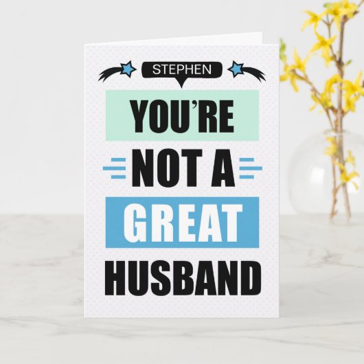 Grappig niet een geweldige man bericht verjaardag kaart (Gele Bloem)