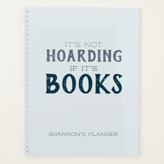 Grappig Niet hamsteren als het is Boekenliefhebber Planner (Voorkant)