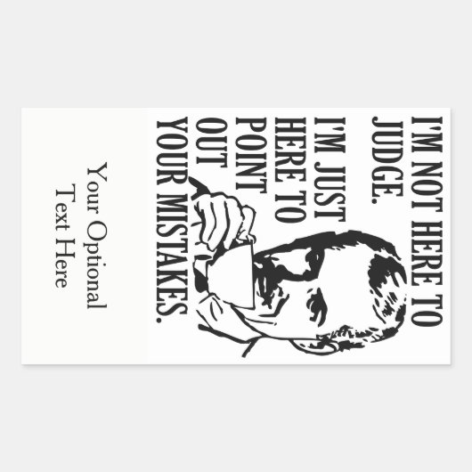 Grappig "Niet hier om stickers te beoordelen" (Voorkant)