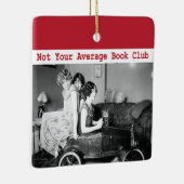 Grappig niet je gemiddelde boekenclub  vrouwen keramisch ornament (Rechts)