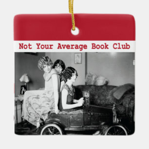 Grappig niet je gemiddelde boekenclub  vrouwen keramisch ornament