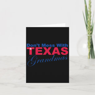Grappig niet knoeien met Texas oma nieuwigheid t S Kaart
