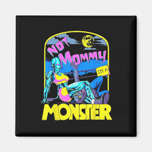 Grappig Niet Mama Ik ben een Monster Workout Bodyb Magneet