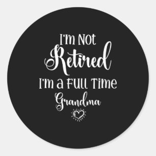 Grappig niet met pensioen een fulltime oma - moede ronde sticker