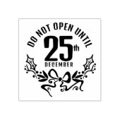Grappig Niet openen tot 25 december, Kerstmis Rubberstempel (Afrduk)