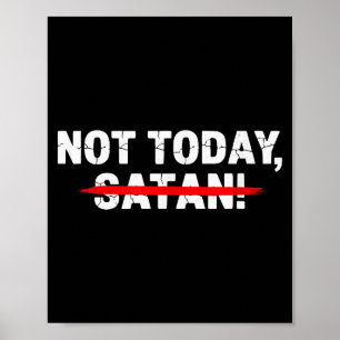 Grappig Niet Vandaag Satan Mannen Vrouwen Christel Poster