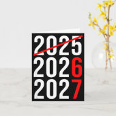Grappig Nieuwjaar 67 Meme Hallo 2026 Vaarwel 2025  Kaart (Gele Bloem)