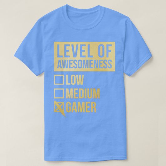 Grappig niveau van bewustwording: gamer Ga van low T-shirt (Design voorkant)