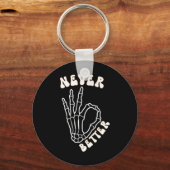 Grappig Nooit Beter Schedel Hand Halloween Ok Spoo Sleutelhanger (Voorkant)