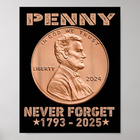 Grappig Nooit Vergeet Penny Coin 1 Cent Retro 2025 Poster (Voorkant)